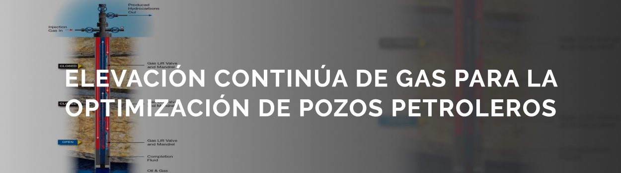 elevacion-continua-gas-optimizacion-pozos-petroleros